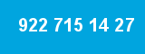 922 715 14 27 922 715 14 27